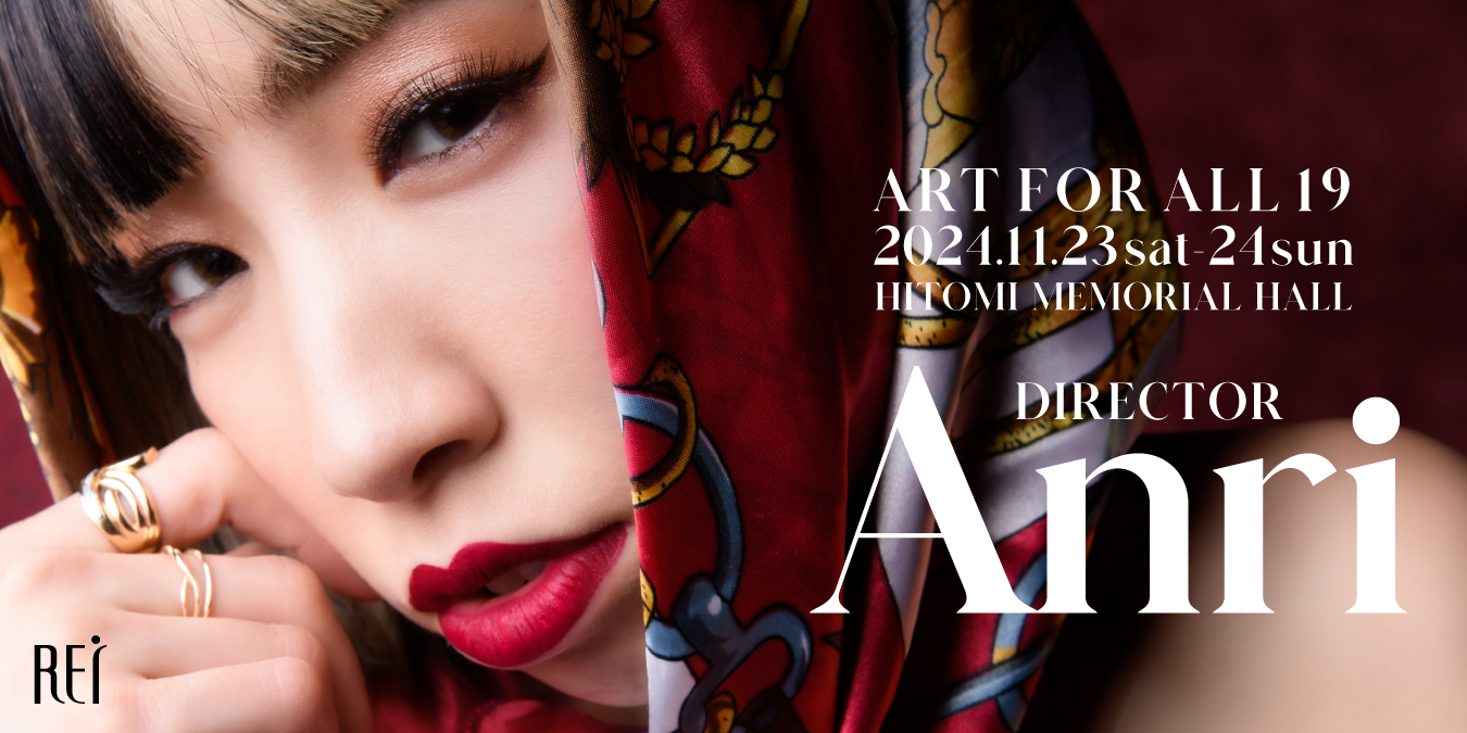ART FOR ALL19  l  Director : Anri
