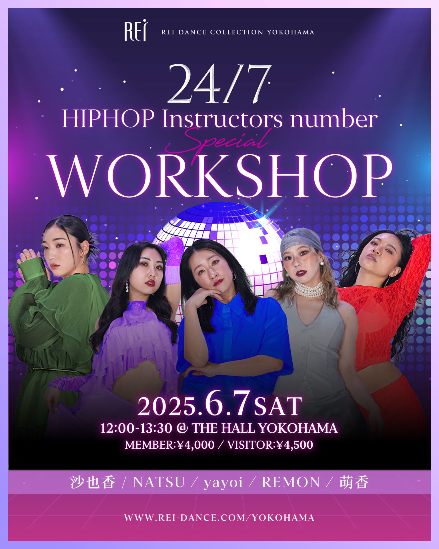【24/7】HIPHOP Instructors number  WORKSHOP